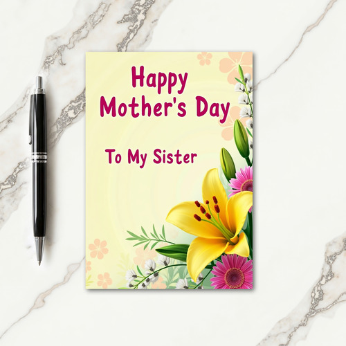 Lily Sister Mothers Day Design Card