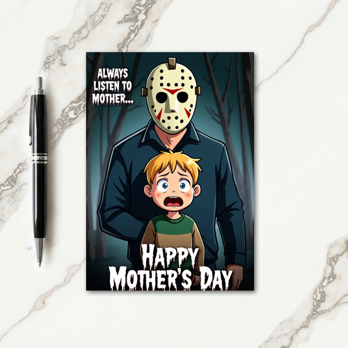 Listen To Mother Day Card