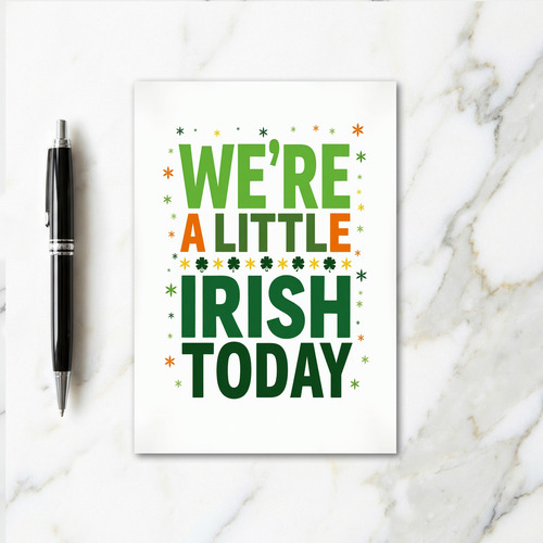 Little Irish Today Fun Card