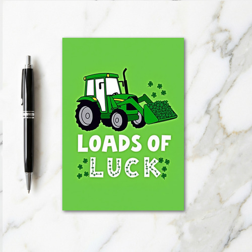 Loads Of Luck Clover Tractor Card