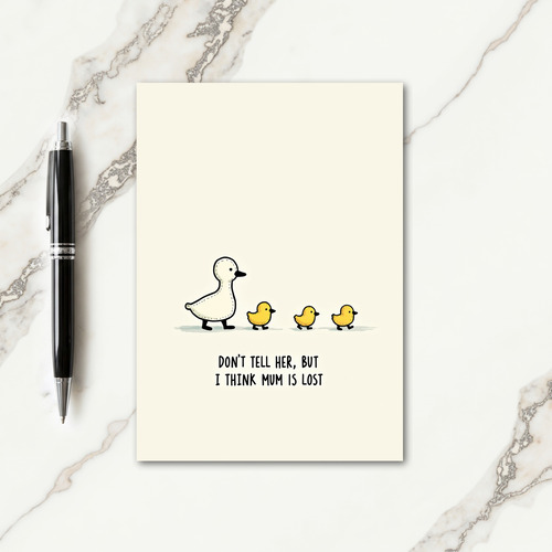 Lost Mum Funny Message Card