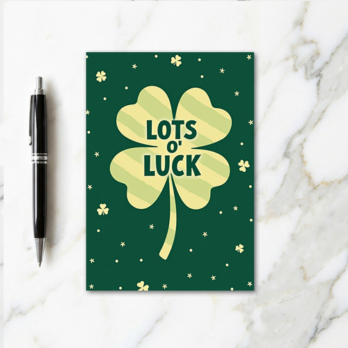 Lots O Luck Four Leaf Clover Card