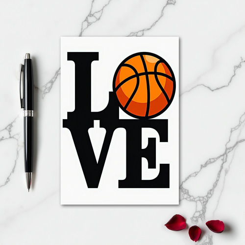 Love Basketball Great Card