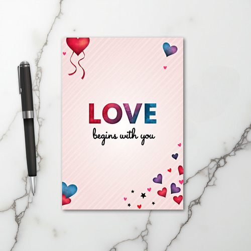 Love Begins With You Card