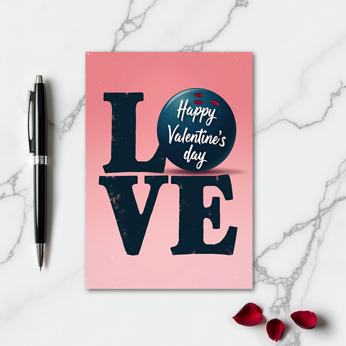 Love Bowling Valentines Day Card