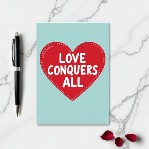 Love Conquers All Graphic Card