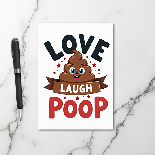 Love Laugh Poop Emoji Funny Card