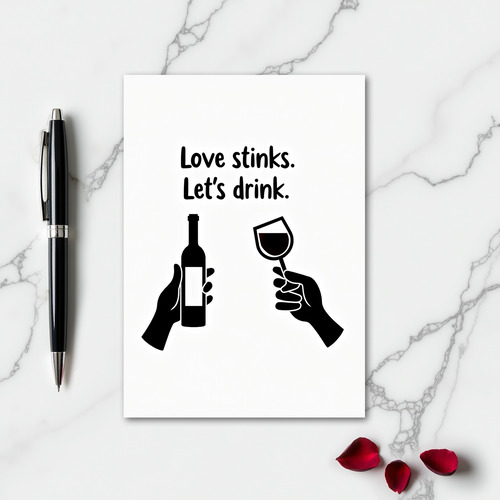 Love Stinks Funny Wine Card
