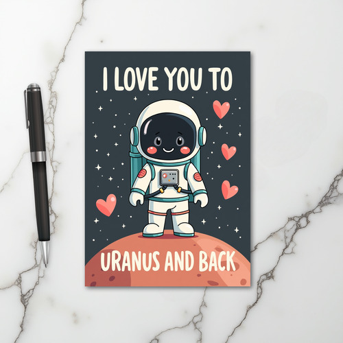 Love To Uranus And Back Card