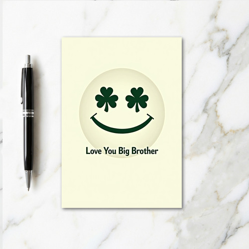 Love You Big Brother Smiling Card