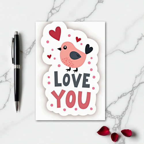 Love You Birdie Card