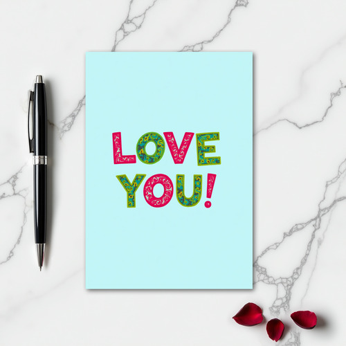 Love You Bold Bright Card