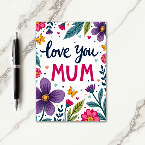Love You Botanical Mother Card