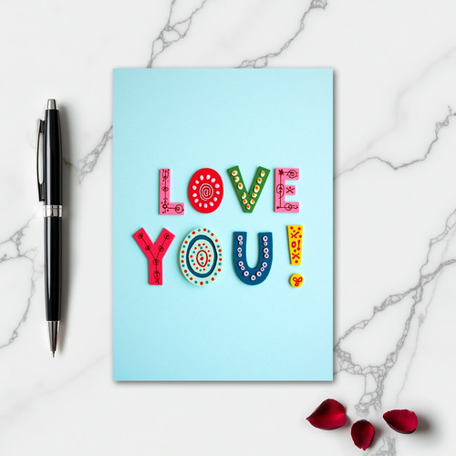Love You Colorful Letter Card