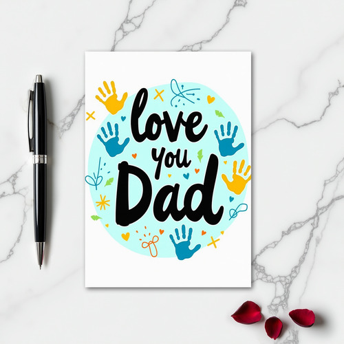 Love You Dad Artwork Card