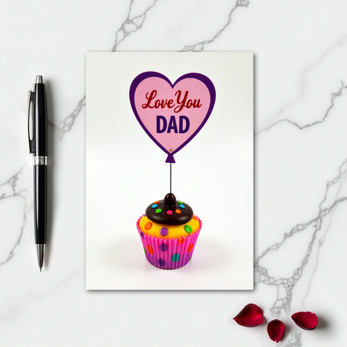 Love You Dad Cupcake Greeting Card