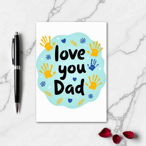 Love You Dad Handprints Card