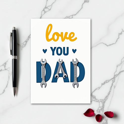 Love You Dad Tools Of Love Card