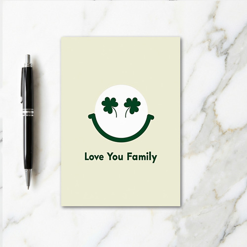 Love You Family Smile Card