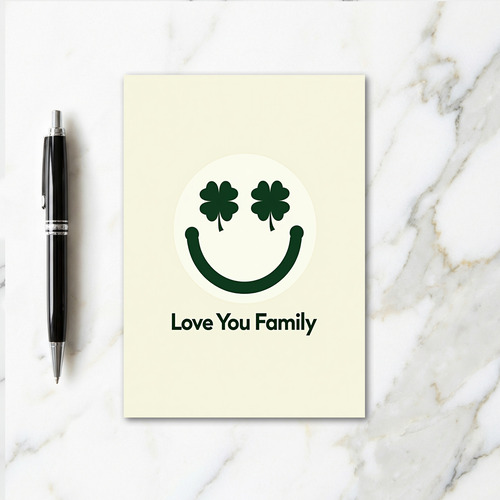 Love You Family Smiling Face Card