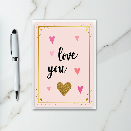 Love You Gold Glitter Card