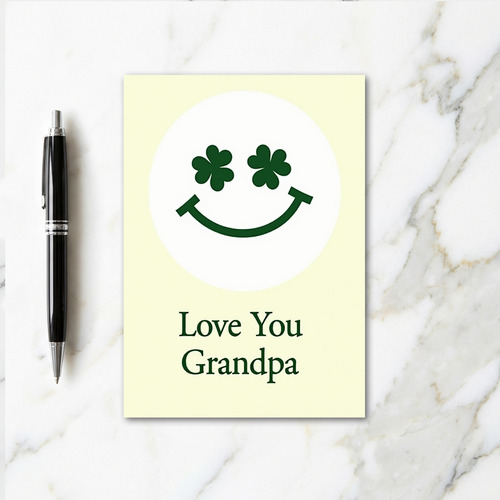 Love You Grandpa Smile Card