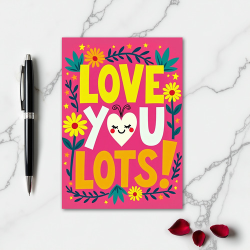 Love You Lots Floral Card