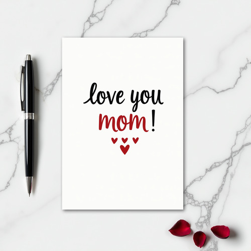 Love You Mom Best Card