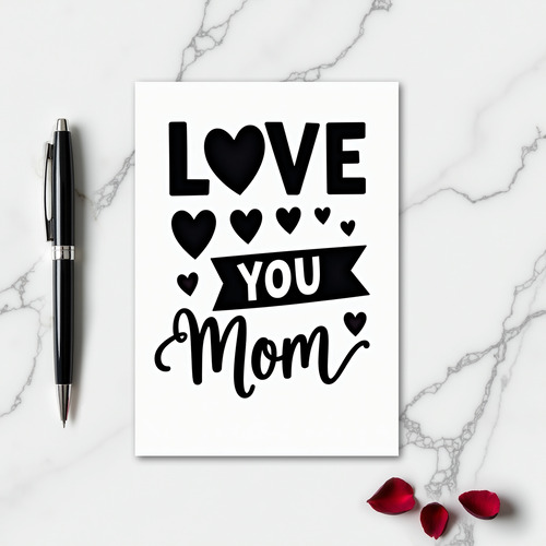Love You Mom Bold Graphic Card