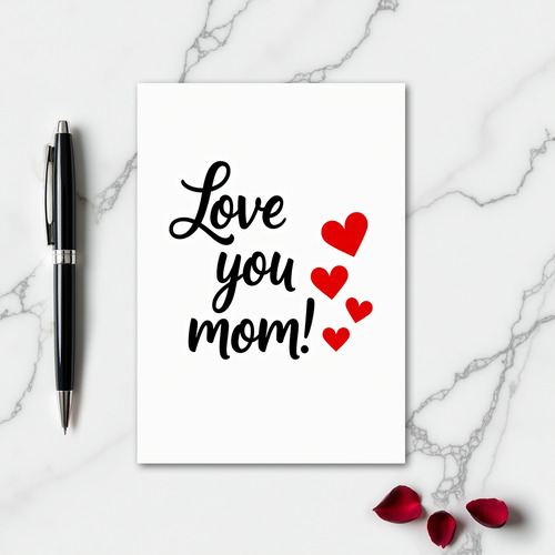 Love You Mom Hearts Card