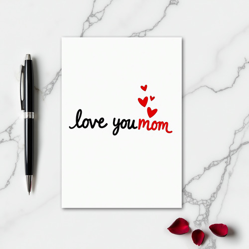 Love You Mom Perfect Gift Card