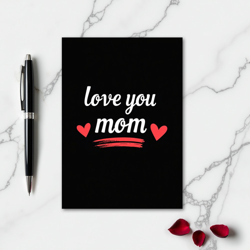 Love You Mom Simple Card