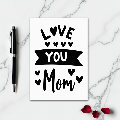 Love You Mom Simple Design Card