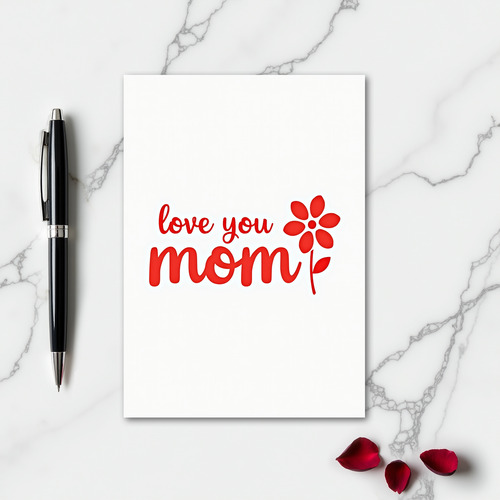 Love You Mom Simple Gift Card