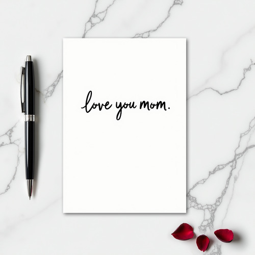 Love You Mom Simple Script Card