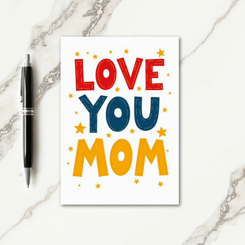 Love You Mom Stars Art Card
