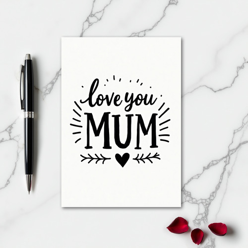 Love You Mum Best Ever Card