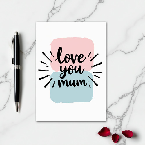 Love You Mum Greeting Card