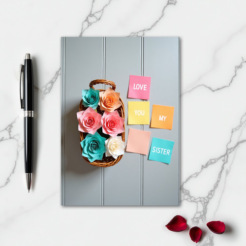 Love You My Sister Paper Rose Card