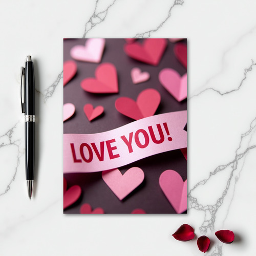 Love You Paper Hearts Card