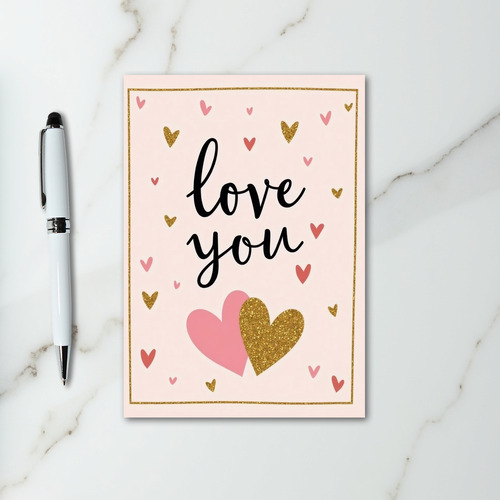 Love You Pink Gold Hearts Card