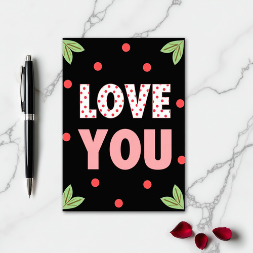 Love You Polka Dot Art Card