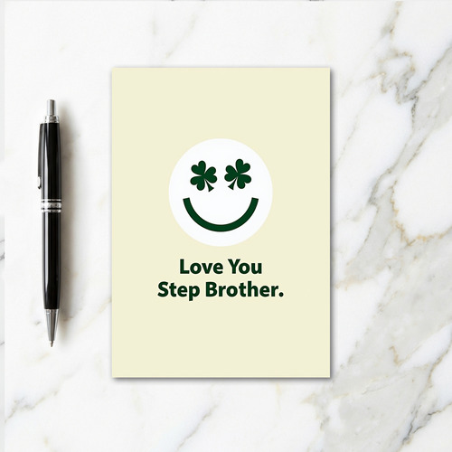 Love You Step Brother Card