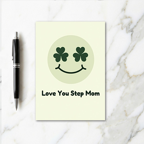 Love You Step Mom Shamrock Card