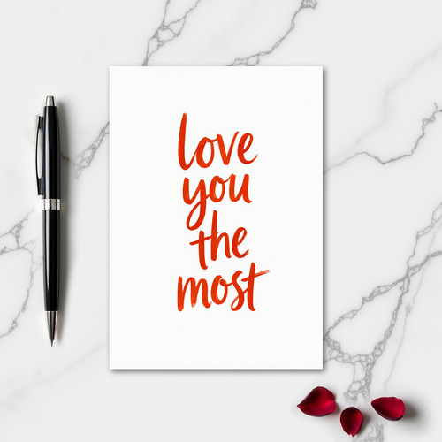 Love You The Most Art Card