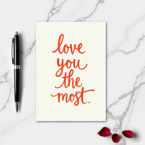 Love You The Most Simple Card