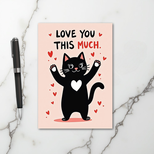 Love You This Much Cat Card