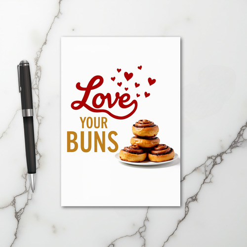 Love Your Buns Sweet Treat Card