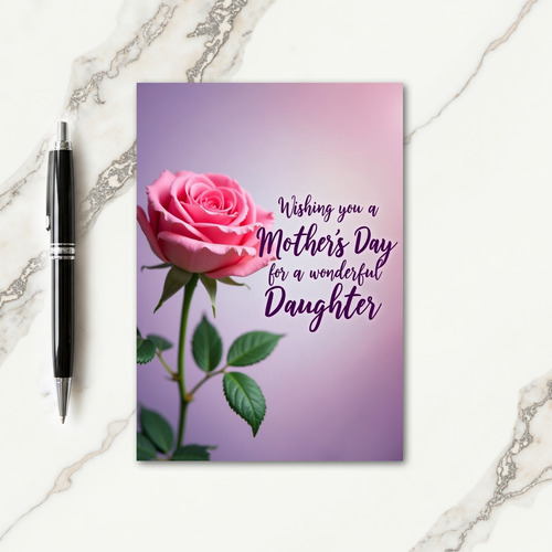 Lovely Daughters Rose Card