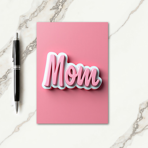 Lovely Mom Bubblegum Pink Card